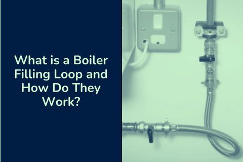 What is a Boiler Filling Loop and How Do They Work