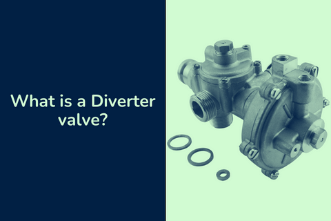 What is a Diverter valve?