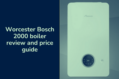 Worcester 2000 Review Worcester Bosch Greenstar 2000 Combi Boiler